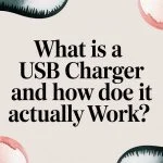 GaN Charger vs Regular Charger: A Simple Guide